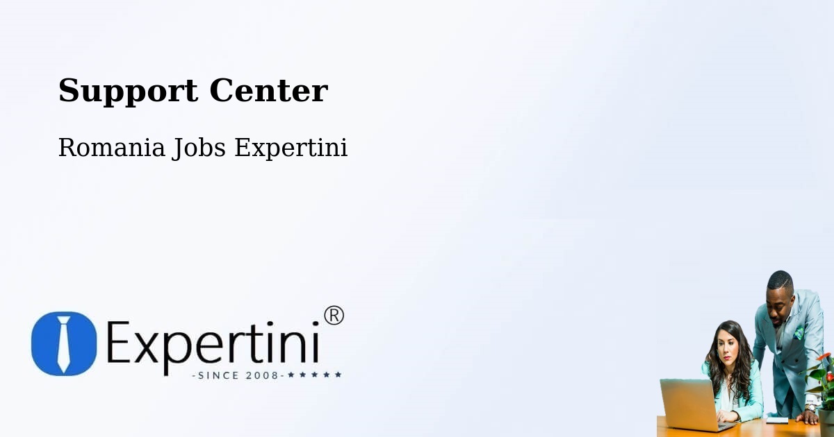 Support Services – Balaci - Romania Jobs Expertini
